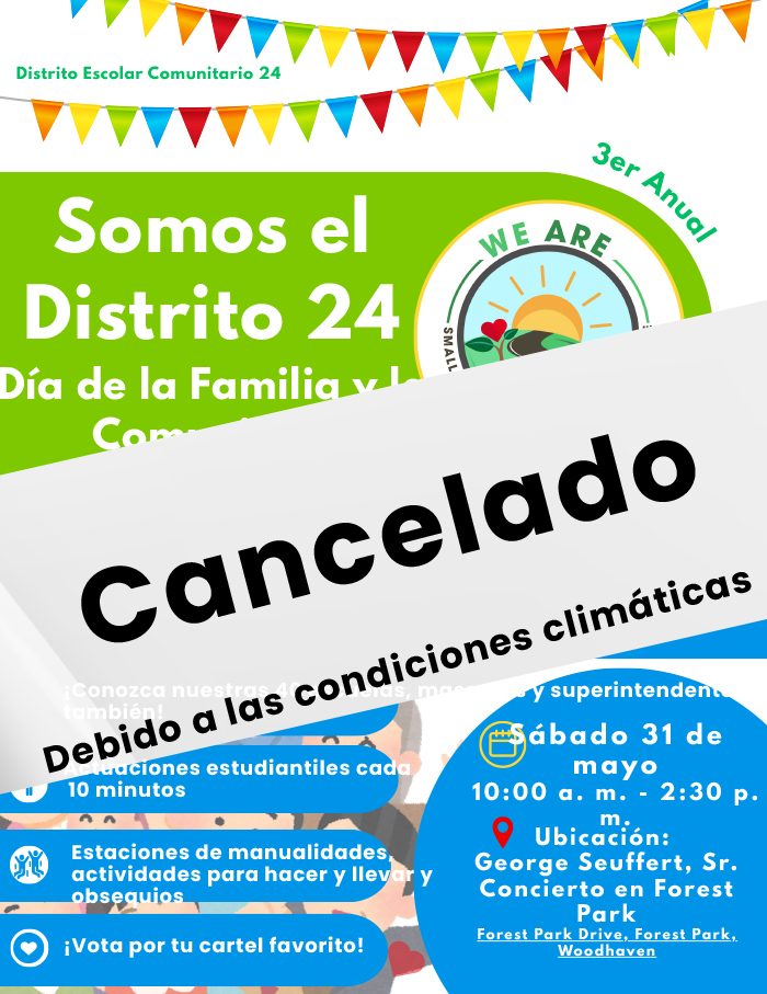 Volante: 3er Anual Somos el Distrito 24, Día de la Familia y la Comunidad, sábado 31 de mayo, 10:00 a. m. – 2:30 p. m., George Seuffert, Sr. Concierto en Forest Park. Cancelado debido a las condiciones climáticas.